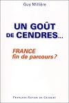 Un goût de cendres : France fin de parcours ?