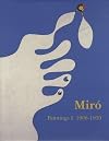 Miro: Catalogue Raisonne, Paintings, Volume I