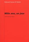 Mille ans, un jour