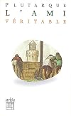 L'Ami véritable