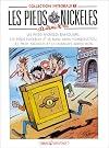 Les Pieds Nickelés: Collection Integrale, Tome 1 (French Edition)