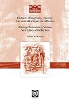 Histoire, démocratie, valeurs : nouvelles pistes de réflexion = History, democracy, values : new lines of reflexion