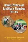 Gender, politics and land use in Zimbabwe, 1980-2012