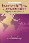 Reconnexion de l'Afrique à l'économie mondiale : défis de la mondialisation