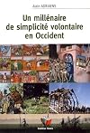 Un millénaire de simplicité volontaire en Occident