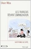 Les Français devant l'immigration (Questions au XXe siècle) (French Edition)