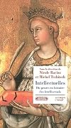 Intellectuelles : Du genre en histoire des intellectuels