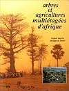 Arbres et agricultures multetages d'afrique