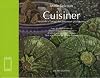 Cuisiner : Méthode à l'usage des personnes intelligentes
