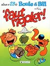 Boule & Bill. 23, Faut rigoler!