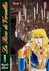 The Rose of Versailles: Deluxe Edition, Volume 1