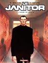 Le Janitor, Tome 1 (French Edition)