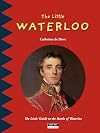 THE LITTLE WATERLOO