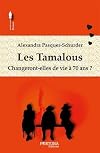 Les tamalous : Changeront-elles de vie à 70 ans ?