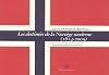 Les destinées de la Norvège moderne (1814-2005)
