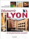 Découvrir Lyon (Français)