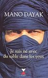 Je suis né avec du sable dans les yeux: Document (French Edition)