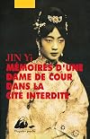 Memoires d'une dame de cour dans la cite interdite