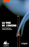 La voie de l'encens