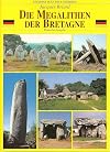 Megalithen der bretagne