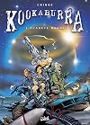 Kookaburra, tome 1 : Planète Dakoï
