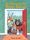 Maison de rene tourdi (La)