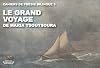 Grand Voyage (Le). Maria Tsoutsoura