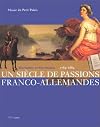 Marianne et Germania, 1789-1889 : un siècle de passions franco-allemandes : Musée du petit palais, 8 novembre 1997-15 février 1998