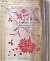 Silk Art: Prelle 1752-2002: DES ATELIERS LYONNAIS AU PALAIS PARISIENS
