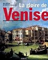 La gloire de Venise