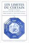 Les Limites du certain. Affronter les risques dans une nouvelle économie de service