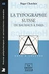La typographie suisse : Du Bauhaus à Paris