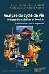 Analyse du cycle de vie : Comprendre et réaliser un écobilan