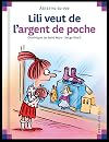 Lili Veut De L'Argent De Poche (30) (French Edition)