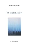 MELANCOLIES -LES
