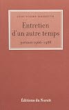 Entretien d'un autre temps