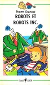 Robots et robots inc.
