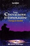 Chevaliers d''Émeraude 9 L'HÉRITAGE DE DANALIETH