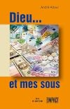 Dieu... et mes sous