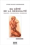 Du côté de la sexualité Proust, Yourcenar, Tournier