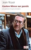 Gaston Miron sur parole