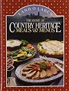 Land O' Lakes Treasury of Country Heritage Meals & Menus