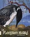 Le plongeon Huard - Faune art (Faunart) (French Edition)
