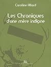 Les Chroniques d'une mère indigne