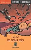 David y los cangrejos negros (Spanish Edition)