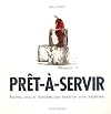 Prêt-à-servir