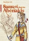 Samuel chez les Abénakis