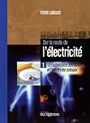 Le magnétisme des aimants et l'électricité statique