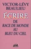 De Race de Monde au Bleu du Ciel