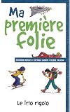 Ma Premiere Folie